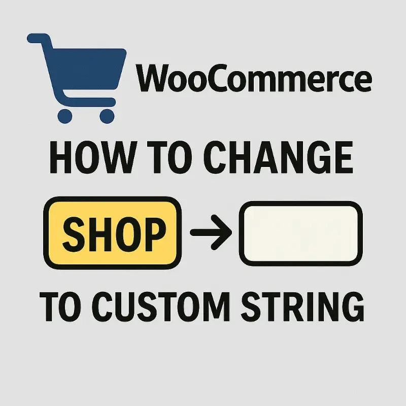 變更 WooCommerce 導覽標記「商店」為任意字串